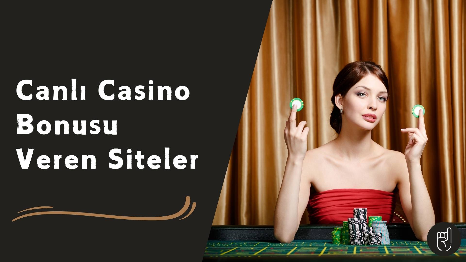 Canlı Casino Bonusu Veren Siteler Aktif Kampanyaları