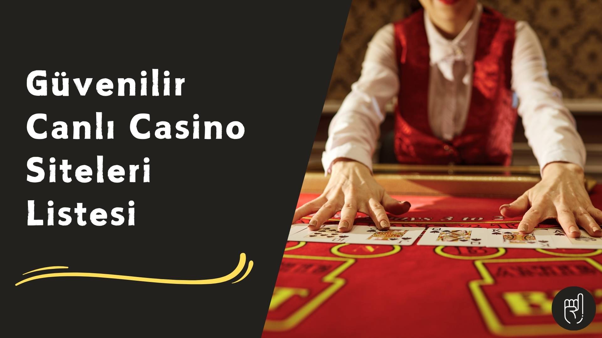 Gerçek Oyunlar İçin Güvenilir Canlı Casino Siteleri Listesi